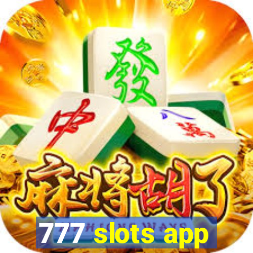 777 slots app