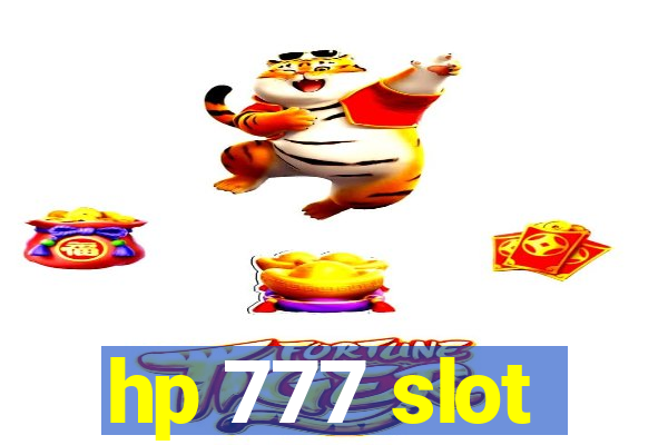 hp 777 slot