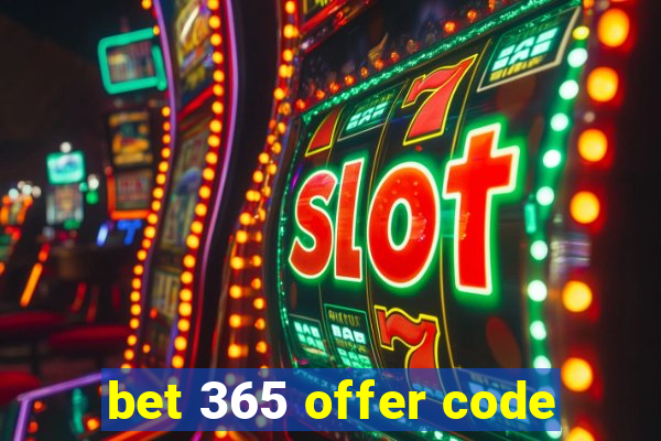 bet 365 offer code