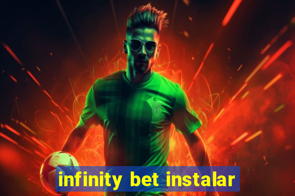 infinity bet instalar