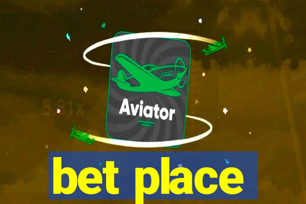 bet place