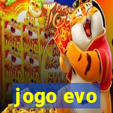 jogo evo