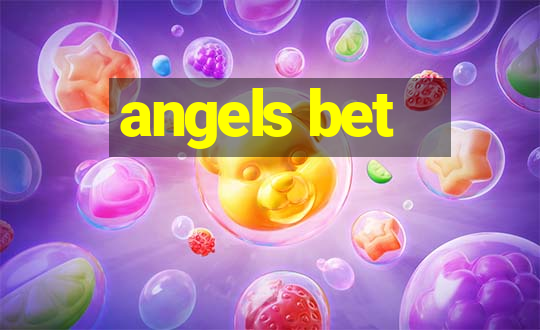 angels bet