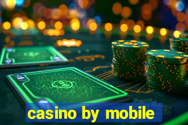 casino by mobile