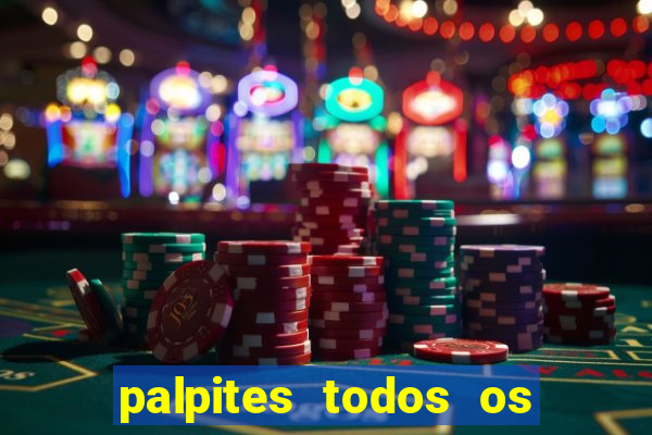 palpites todos os jogos de hoje