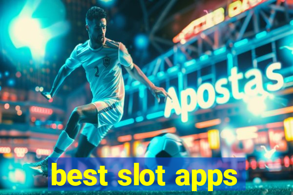 best slot apps