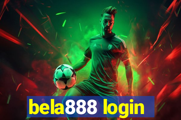 bela888 login