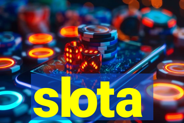 slota