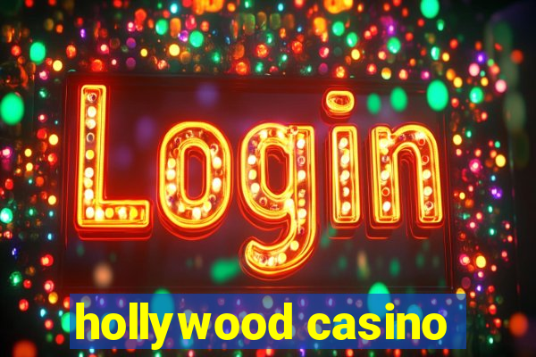 hollywood casino