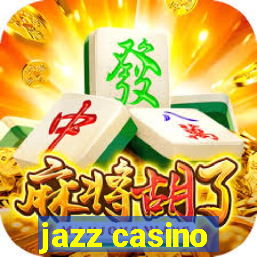 jazz casino