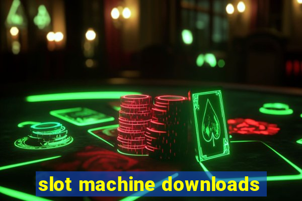 slot machine downloads