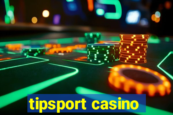 tipsport casino