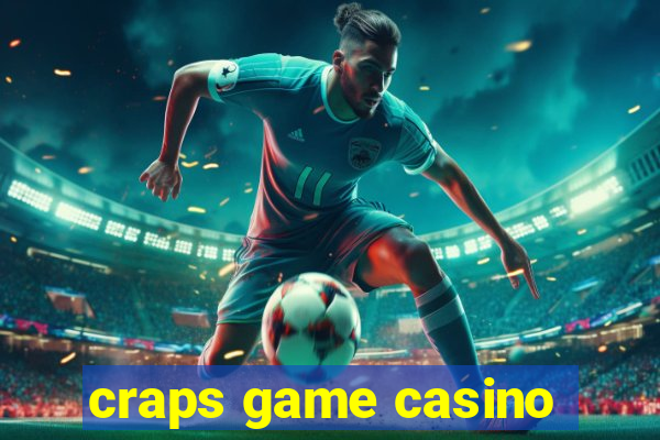 craps game casino