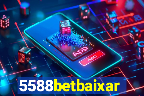 5588betbaixar