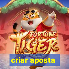 criar aposta