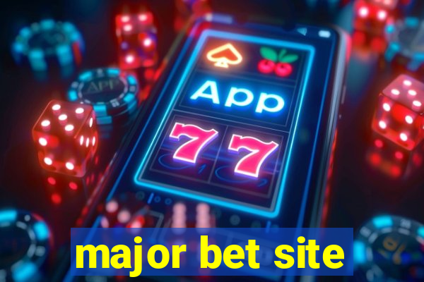 major bet site