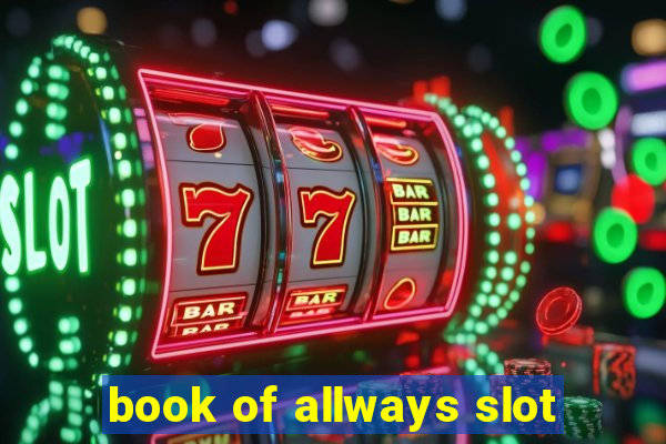 book of allways slot