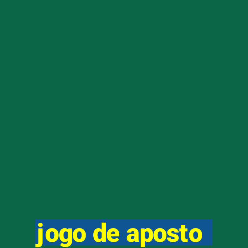 jogo de aposto