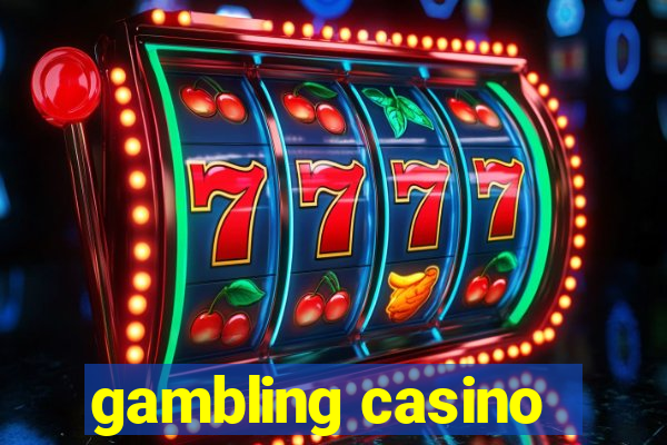 gambling casino