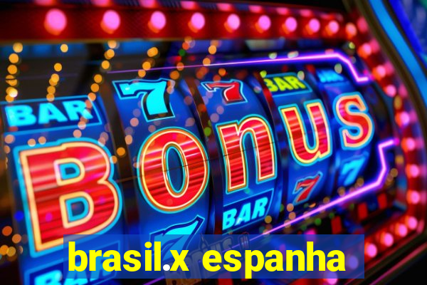 brasil.x espanha