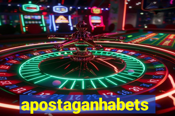 apostaganhabets