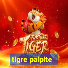 tigre palpite