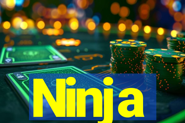 Ninja