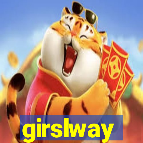 girslway