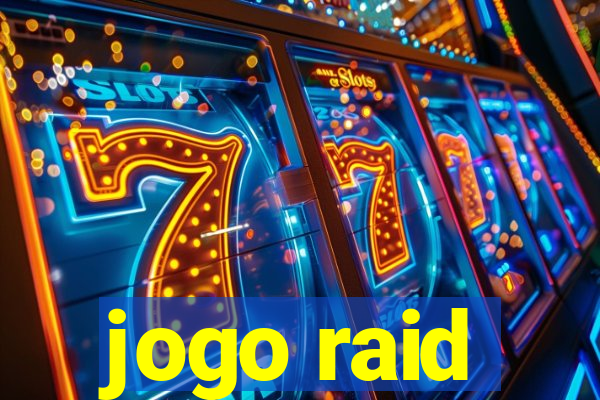 jogo raid