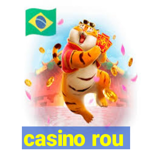 casino rou