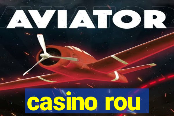 casino rou