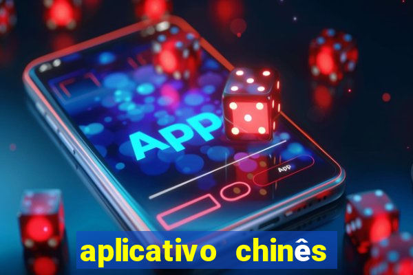 aplicativo chinês de jogos