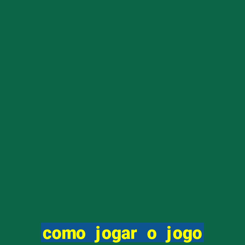 como jogar o jogo do avi?ozinho