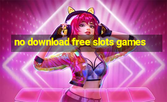 no download free slots games