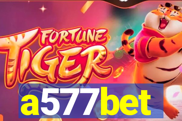 a577bet