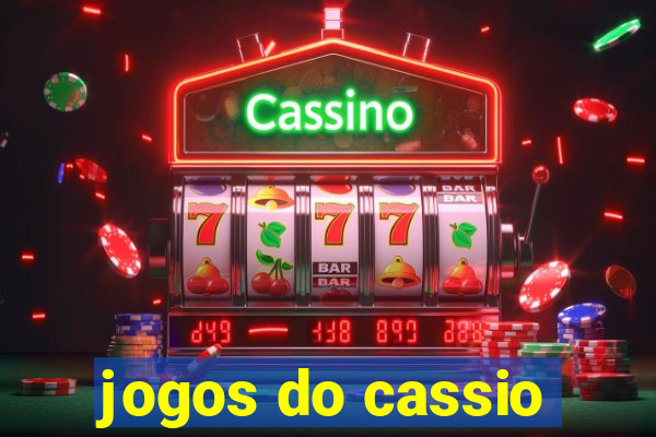 jogos do cassio