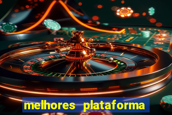 melhores plataforma do jogo do tigre