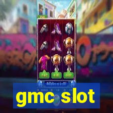 gmc slot