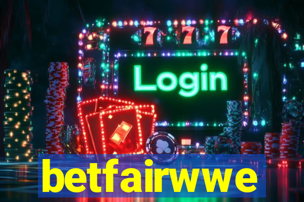 betfairwwe