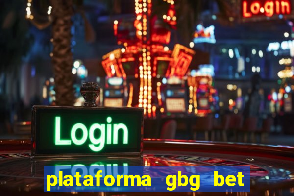 plataforma gbg bet é confiável