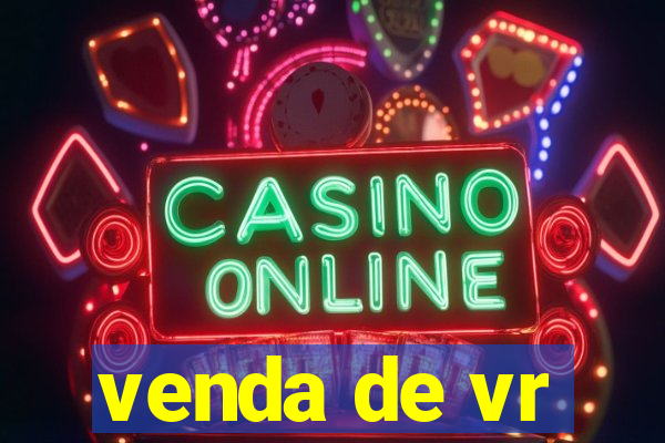 venda de vr