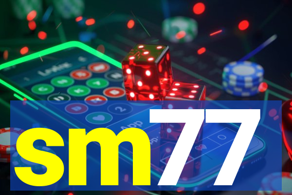 sm77