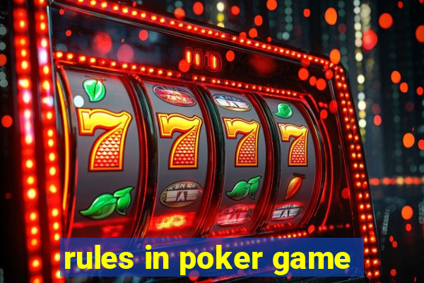 rules in poker game