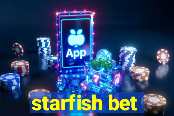 starfish bet