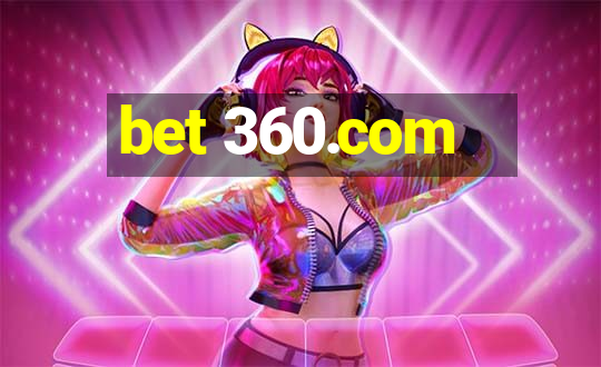 bet 360.com