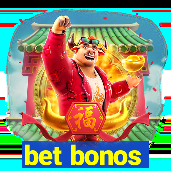 bet bonos