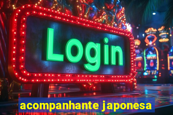 acompanhante japonesa