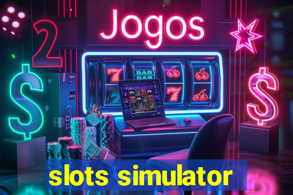 slots simulator