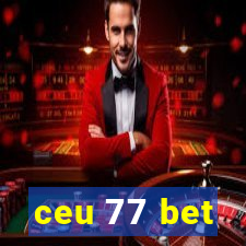 ceu 77 bet