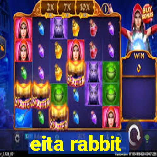 eita rabbit